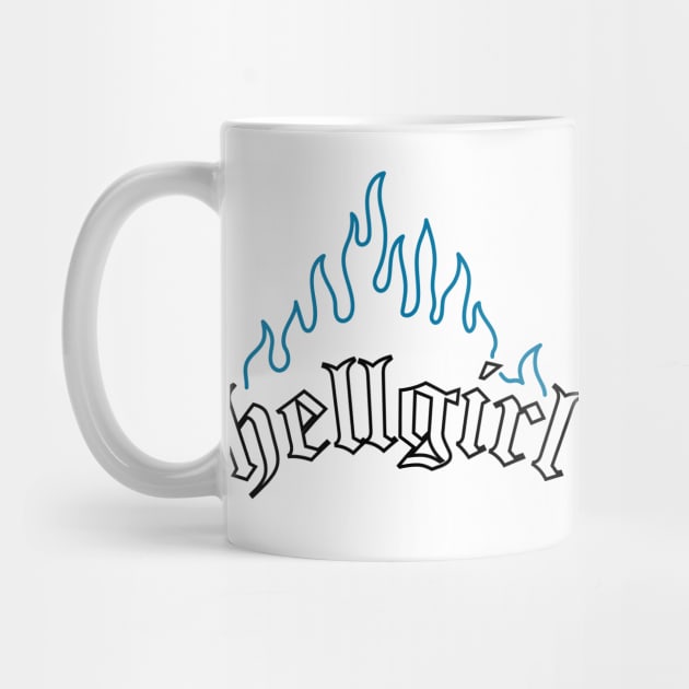 Hellgirl Aesthetic Goth Grl Grunge Design (Cyan Flames & Black Text) by Graograman